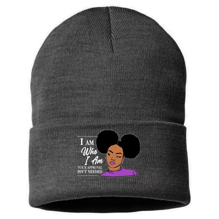 I Am Who I Am Your Approval Isn't Needed Sustainable Knit Beanie