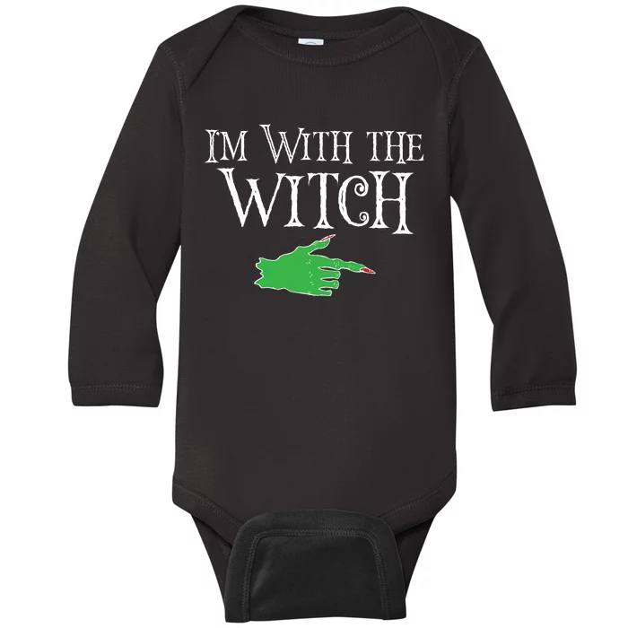 I Am With The Witch Baby Long Sleeve Bodysuit