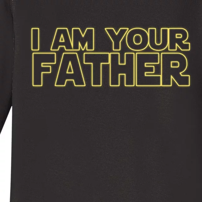 I Am Your Father Funny Dad Parody Baby Long Sleeve Bodysuit