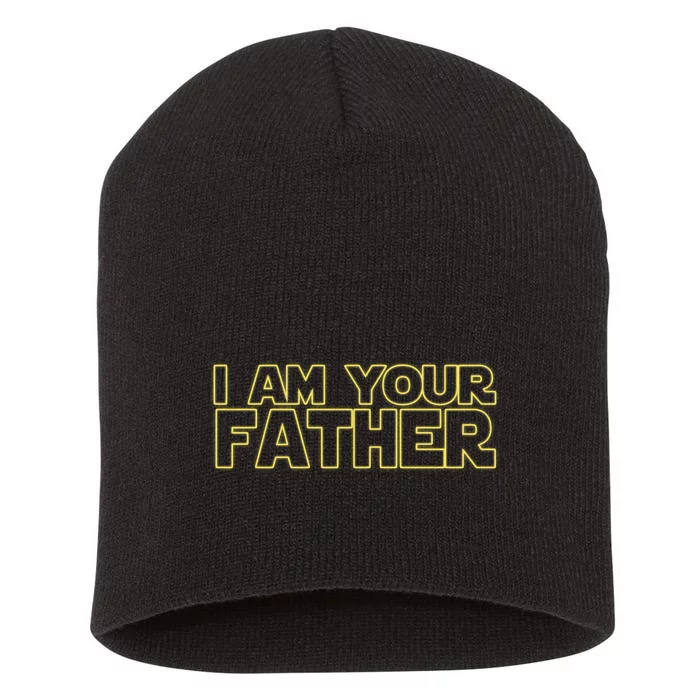 I Am Your Father Funny Dad Parody Short Acrylic Beanie