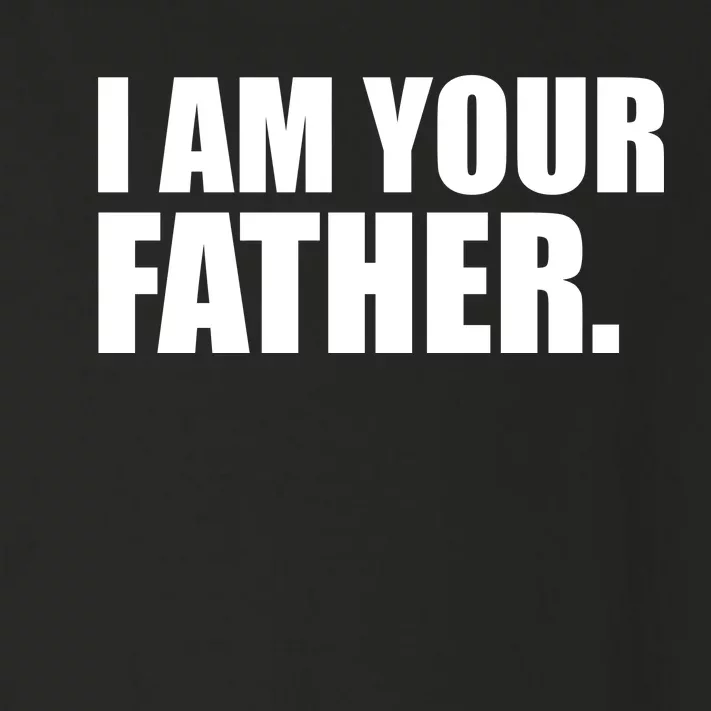 I Am Your Father Quote Toddler Long Sleeve Shirt