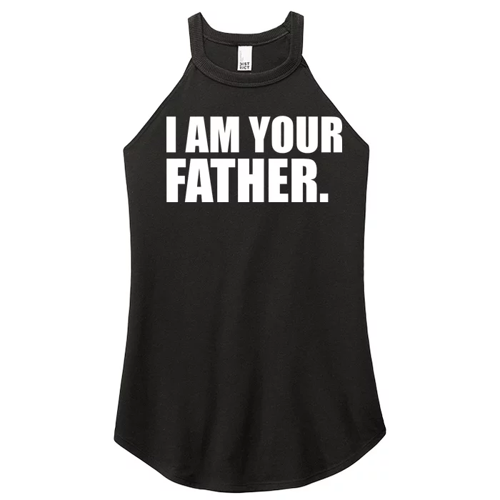 I Am Your Father Quote Women’s Perfect Tri Rocker Tank