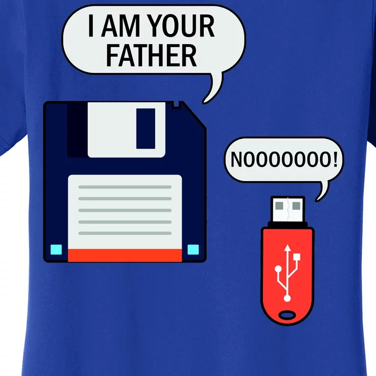 I Am Your Father Retro Floppy Disk USB Women's T-Shirt