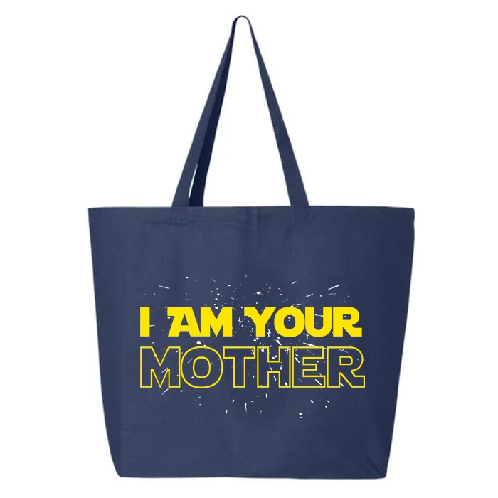 I Am Your Mother Funny Mother's Day 25L Jumbo Tote