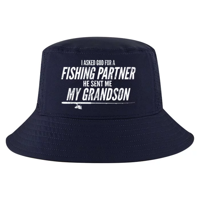 I Ask God For A Fishing Partner He Sent Me My Grandson Cool Comfort Performance Bucket Hat