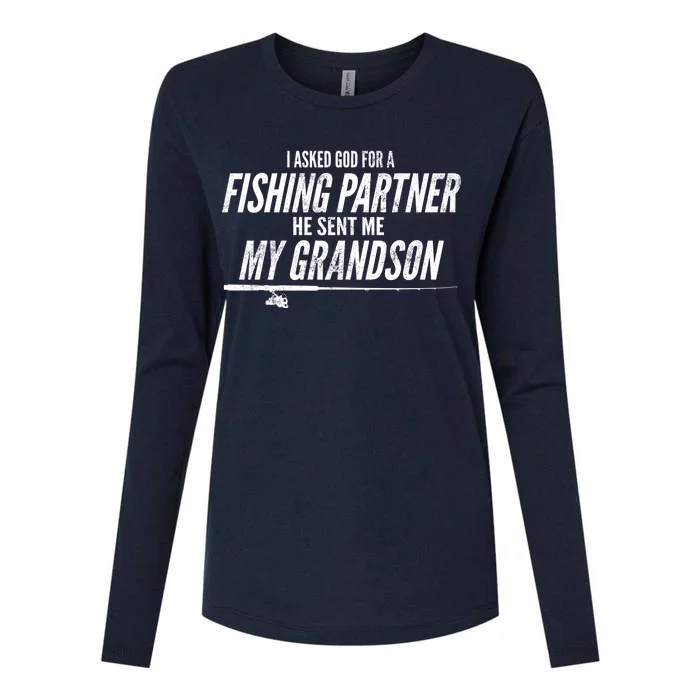 I Ask God For A Fishing Partner He Sent Me My Grandson Womens Cotton Relaxed Long Sleeve T-Shirt