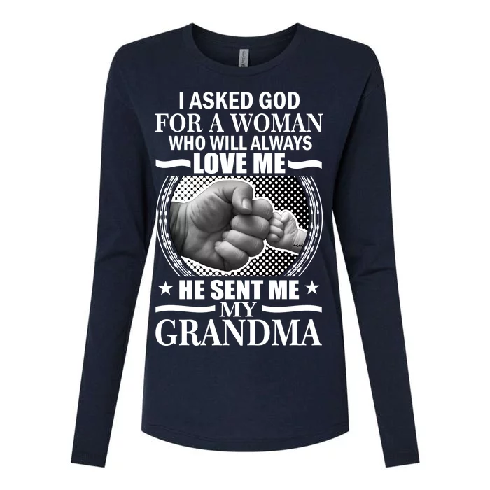 I Asked God For Grandma Womens Cotton Relaxed Long Sleeve T-Shirt