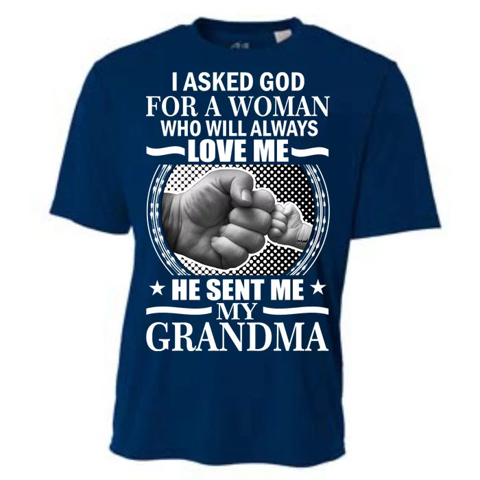 I Asked God For Grandma Cooling Performance Crew T-Shirt