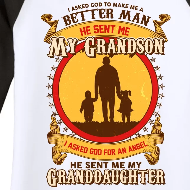 I Asked God to Make Me A Better Man Grandson Granddaughter Women's Tri-Blend 3/4-Sleeve Raglan Shirt