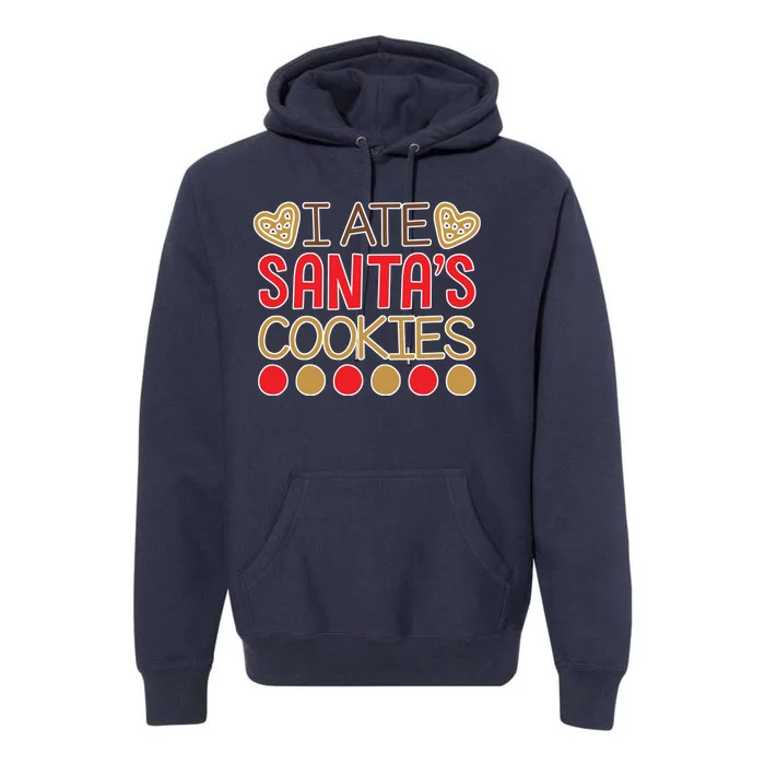 I Ate Santa's Cookie Premium Hoodie