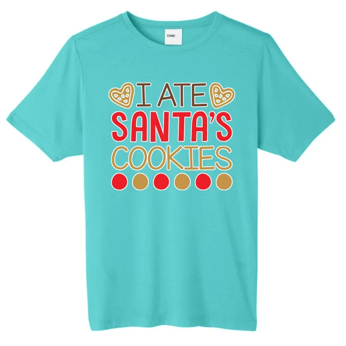 I Ate Santa's Cookie ChromaSoft Performance T-Shirt