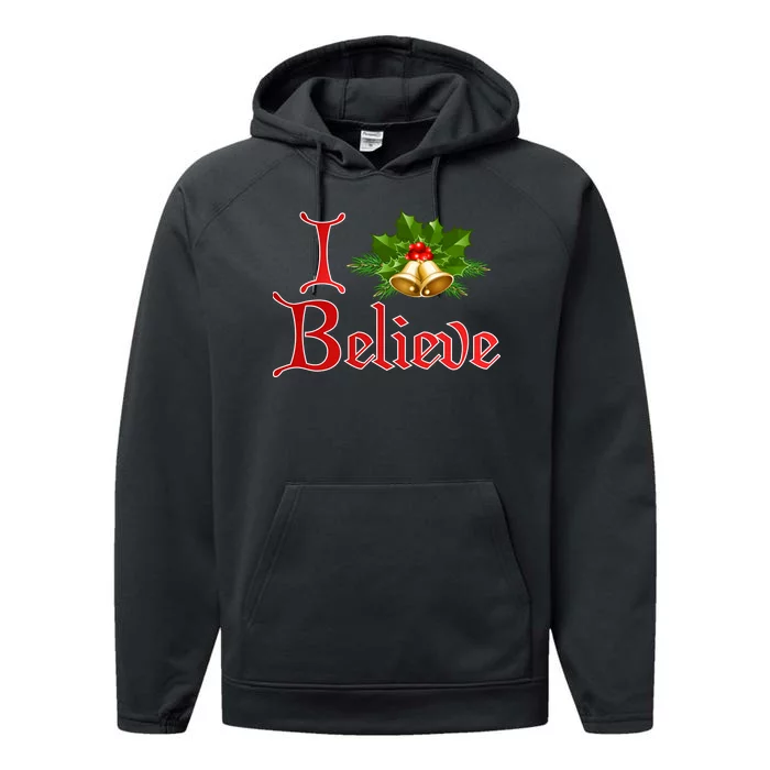 I Believe Christmas Bells Performance Fleece Hoodie