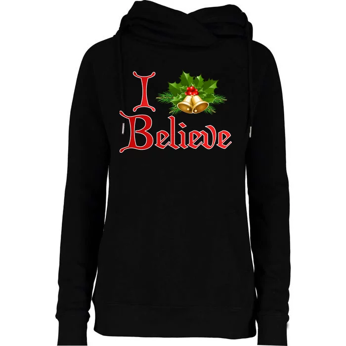 I Believe Christmas Bells Womens Funnel Neck Pullover Hood