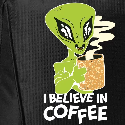 I Believe In Coffee Alien City Backpack