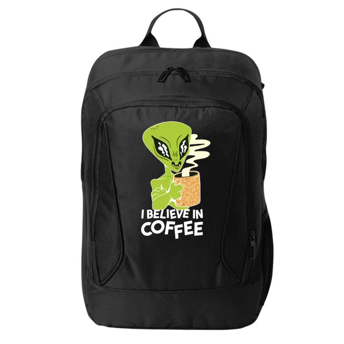 I Believe In Coffee Alien City Backpack