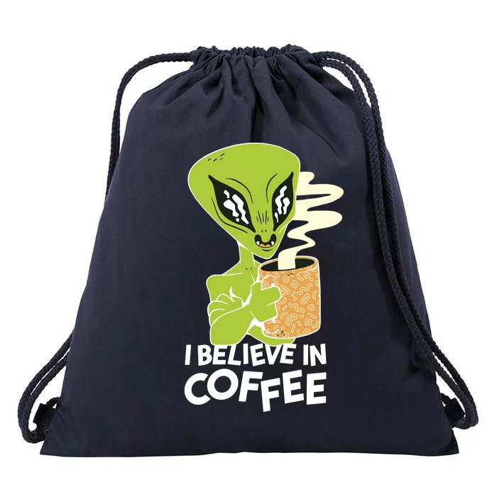 I Believe In Coffee Alien Drawstring Bag