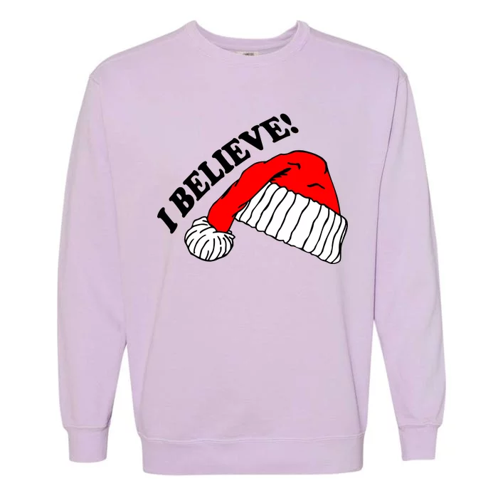 I Believe In Santa Claus Christmas Garment-Dyed Sweatshirt