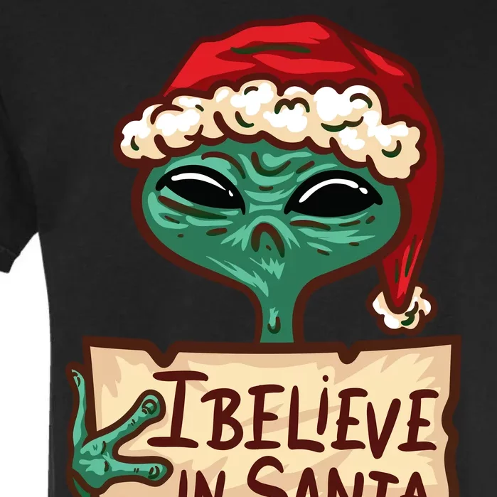 I Believe In Santa Funny Alien Christmas Garment-Dyed Heavyweight T-Shirt