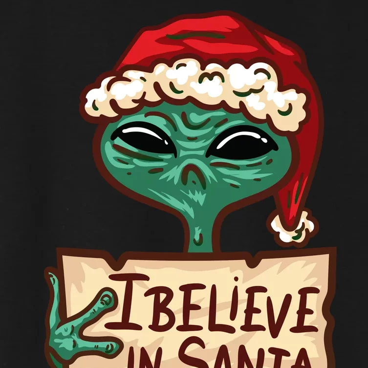 I Believe In Santa Funny Alien Christmas Women's Crop Top Tee