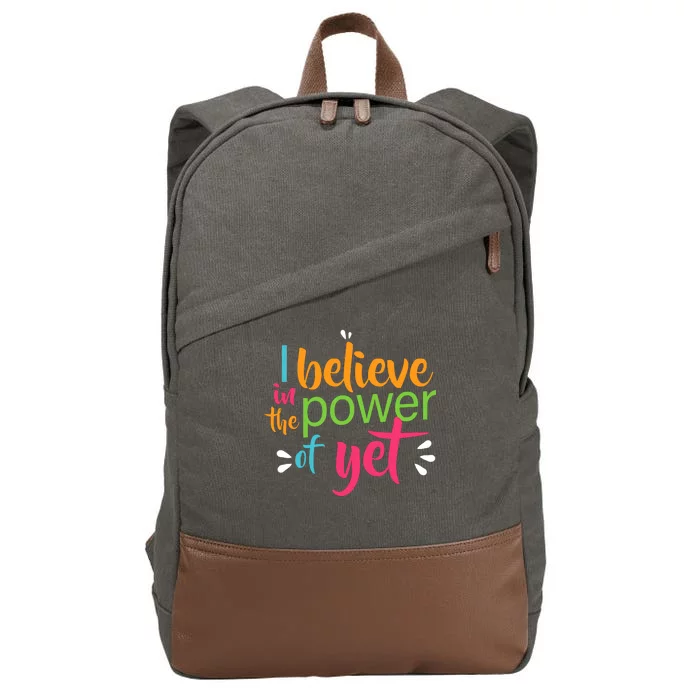 I Believe in the Power of Yet Growth Mindset Cotton Canvas Backpack