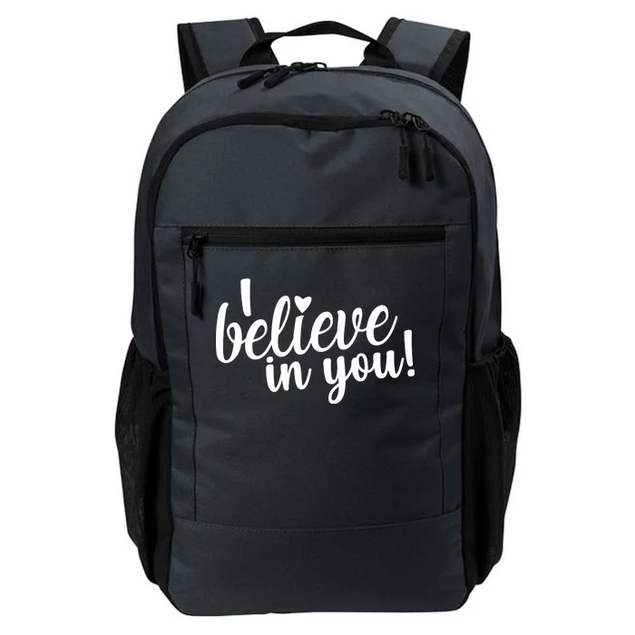 I Believe In You Teacher Daily Commute Backpack