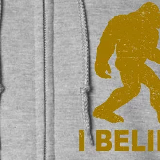 I Believe Sasquatch Bigfoot Full Zip Hoodie