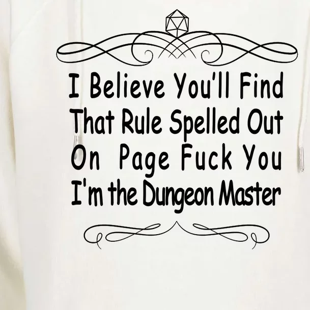 I Believe You'll That Rule Dungeon Master Womens Funnel Neck Pullover Hood