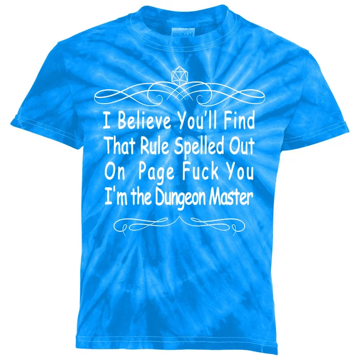 I Believe You'll That Rule Dungeon Master Kids Tie-Dye T-Shirt