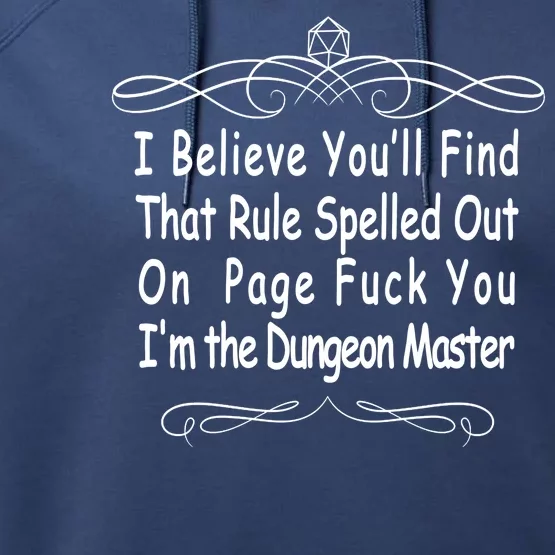 I Believe You'll That Rule Dungeon Master Performance Fleece Hoodie