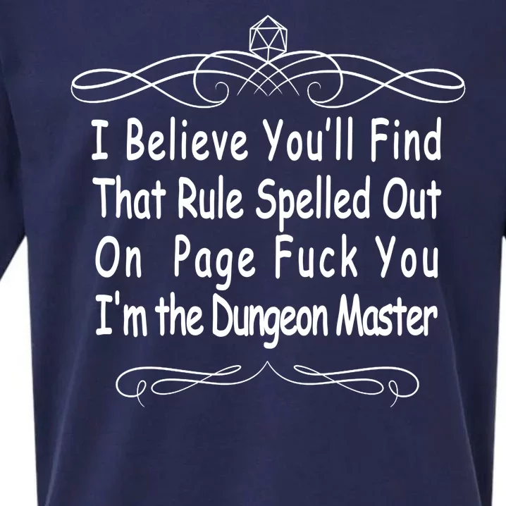 I Believe You'll That Rule Dungeon Master Sueded Cloud Jersey T-Shirt