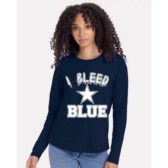 I Bleed Blue Dallas, Texas Fan Pride Womens Cotton Relaxed Long Sleeve T-Shirt