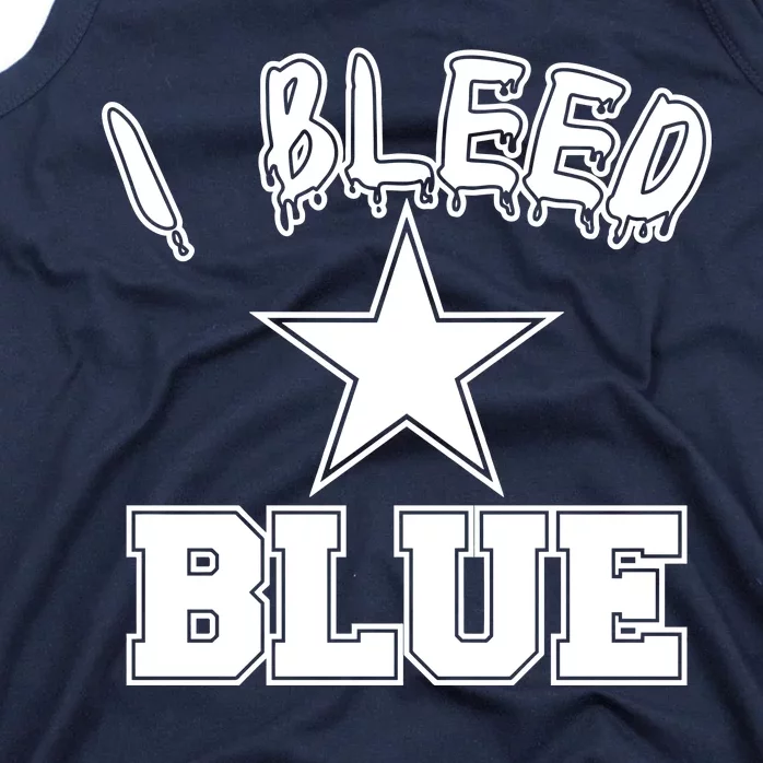 I Bleed Blue Dallas, Texas Fan Pride Tank Top