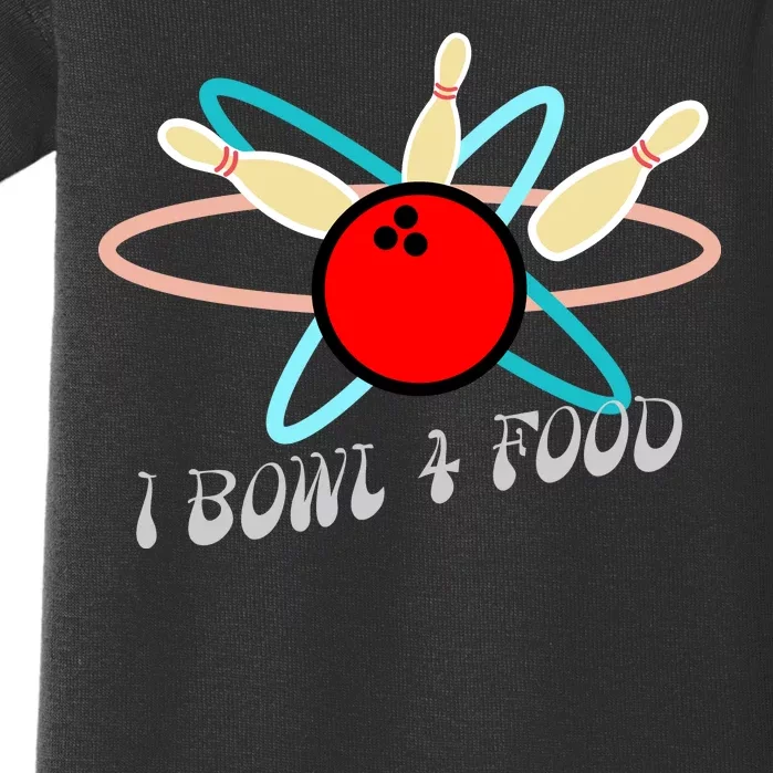 I Bowl For Food Baby Bodysuit