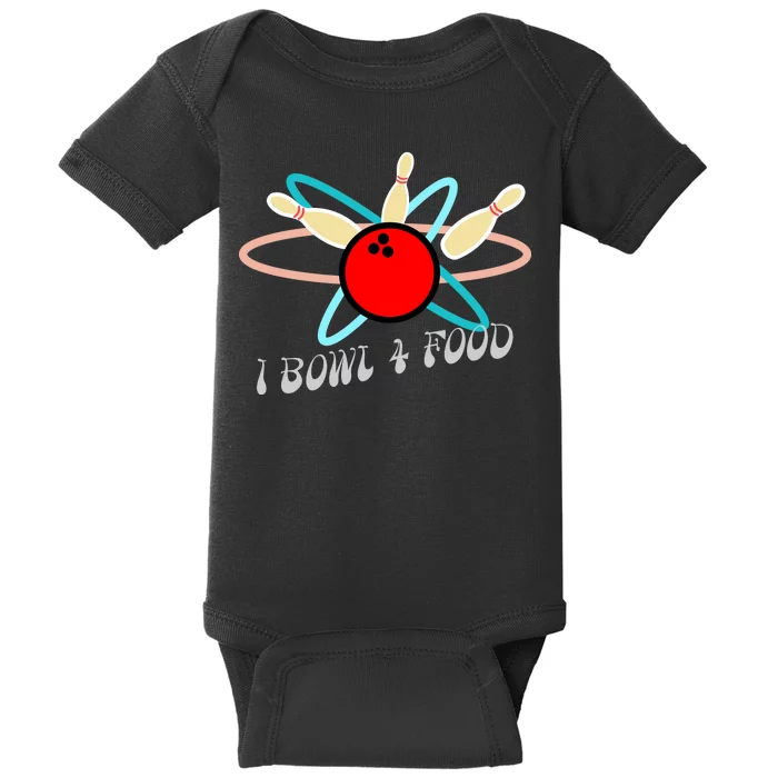 I Bowl For Food Baby Bodysuit