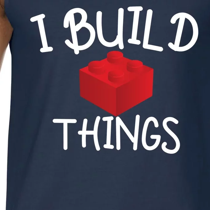 I Build Things Building Blocks Comfort Colors® Tank Top