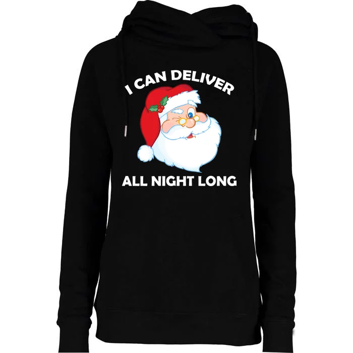 I Can Deliver All Night Long X-Mas Bad Santa Womens Funnel Neck Pullover Hood