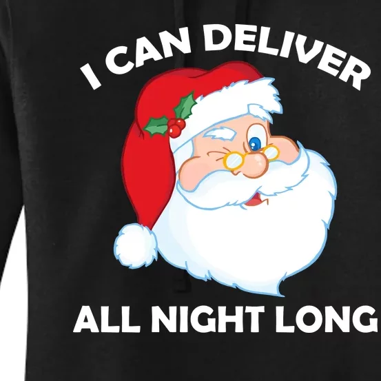 I Can Deliver All Night Long X-Mas Bad Santa Women's Pullover Hoodie