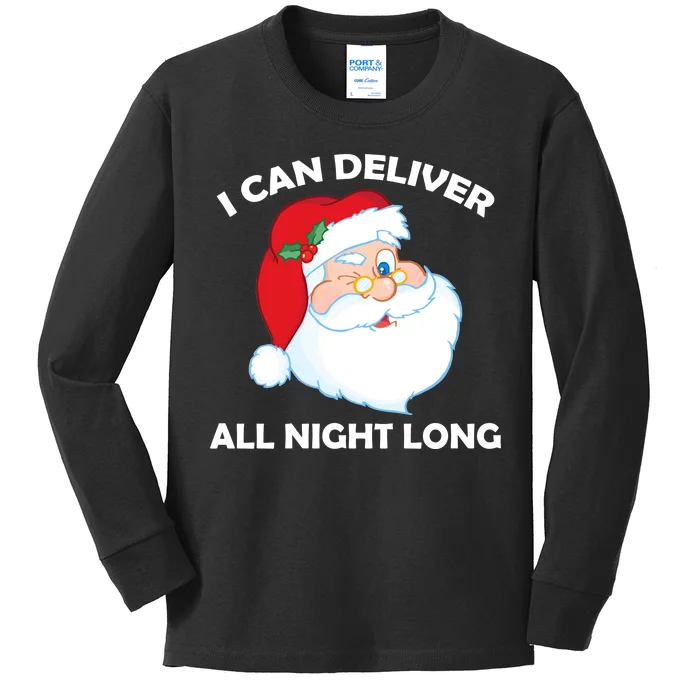 I Can Deliver All Night Long X-Mas Bad Santa Kids Long Sleeve Shirt