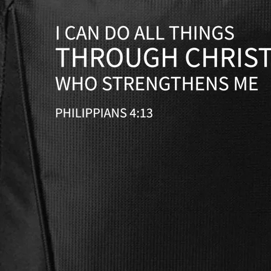 I Can Do All Things Through Christ City Backpack