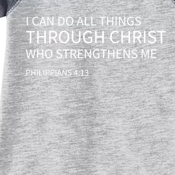 I Can Do All Things Through Christ Infant Baby Jersey Bodysuit