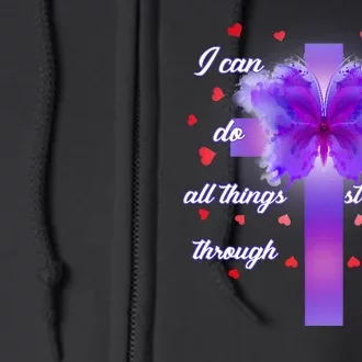 I Can Do All Things Through Christ Butterfly Cross Full Zip Hoodie