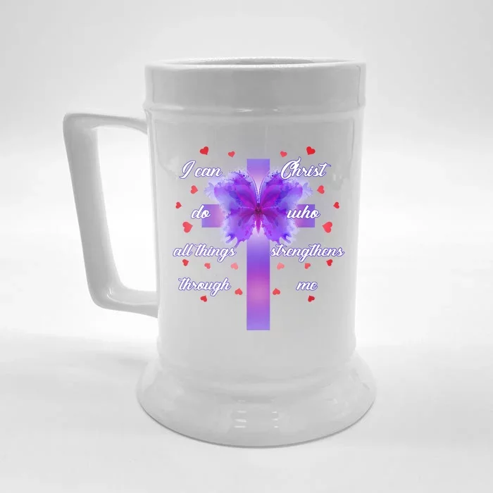 I Can Do All Things Through Christ Butterfly Cross Front & Back Beer Stein