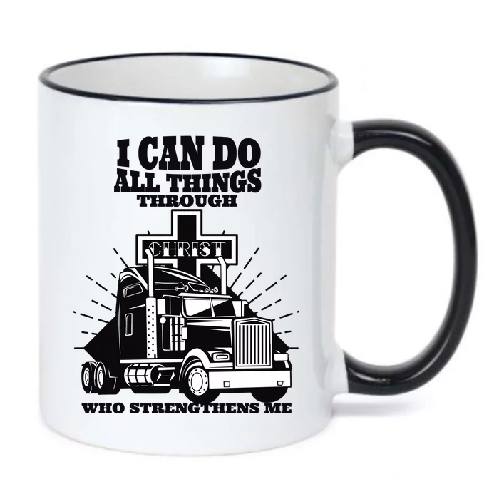 I Can Do All Things Through Christ Truck Driver Black Color Changing Mug