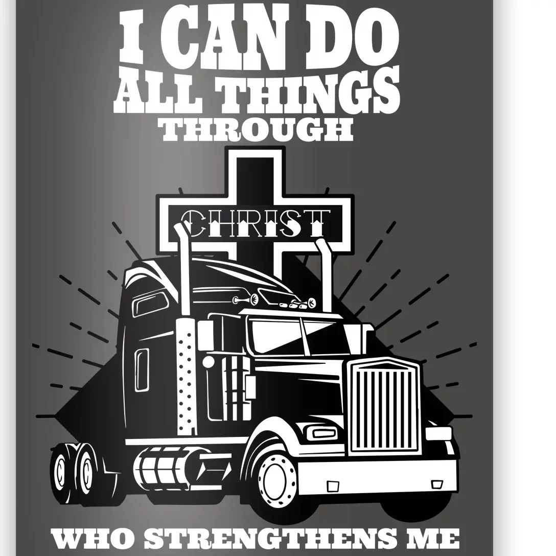 I Can Do All Things Through Christ Truck Driver Ladies Essential