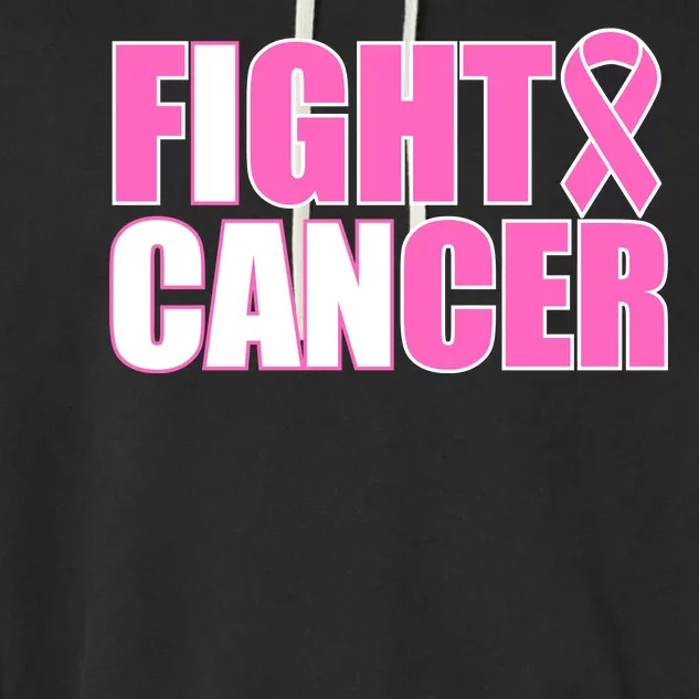 I Can Fight Cancer Breast Cancer Awareness Garment-Dyed Fleece Hoodie