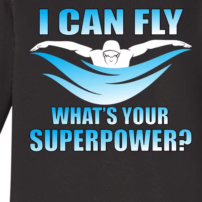 I Can Fly What's Your Superpower Swimming Baby Long Sleeve Bodysuit