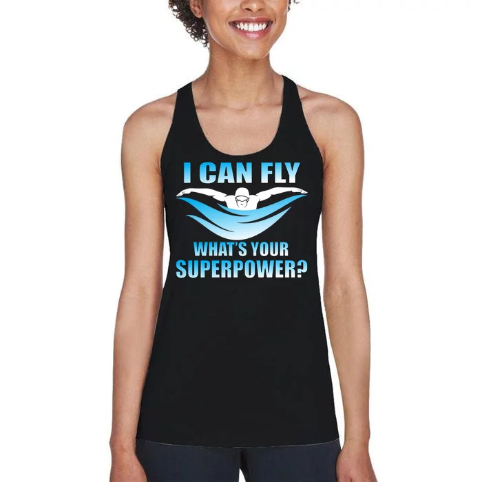 I Can Fly What's Your Superpower Swimming Women's Racerback Tank