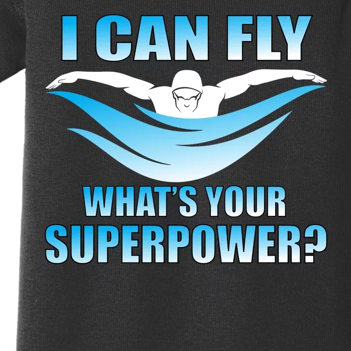 I Can Fly What's Your Superpower Swimming Baby Bodysuit