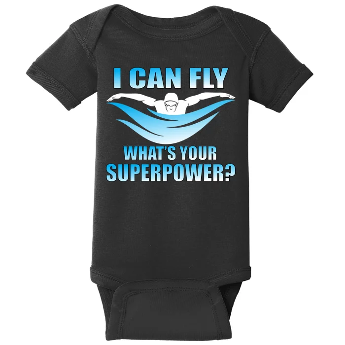 I Can Fly What's Your Superpower Swimming Baby Bodysuit