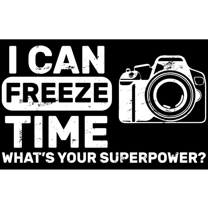 I Can Freeze Time What's Your Superpower? Bumper Sticker